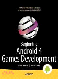 Beginning Android 4 Games Development