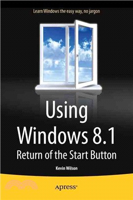 Using Windows 8.1 ― Return of the Start Button