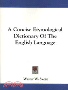 A Concise Etymological Dictionary of the English Language