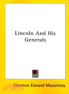 Lincoln and His Generals