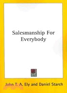 Salesmanship for Everybody