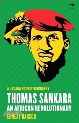 Thomas Sankara：An African revolutionary