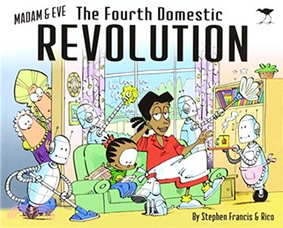 The Fourth Domestic Revolution：Madam and Eve 2019 Annual