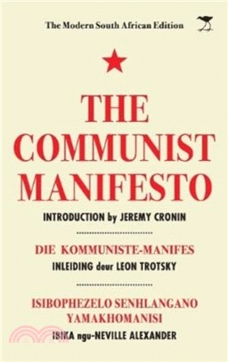 The Communist Manifesto: The Modern South African Edition