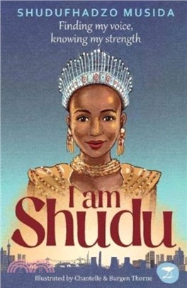 I Am Shudu：Finding my Voice, Knowing my Strength
