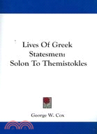 Lives of Greek Statesmen: Solon to Themistokles
