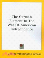 The German Element in the War of American Independence