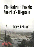 The Katrina Puzzle: America's Disgrace
