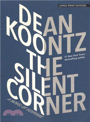 The Silent Corner ― A Novel of Suspense
