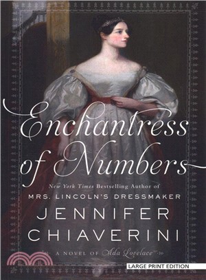 Enchantress of Numbers ― A Novel of Ada Lovelace