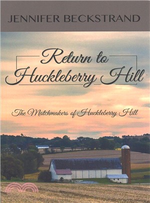 Return to Huckleberry Hill