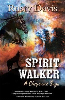 Spirit Walker ― A Cheyenne Saga