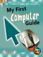 My First Computer Guide