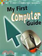 My First Computer Guide