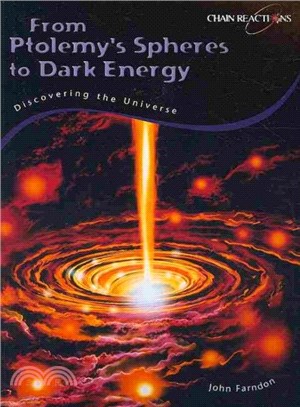 From Ptolemy's Spheres to Dark Energy ― Discovering the Universe