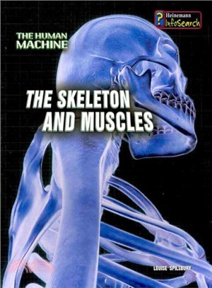 The Skeleton and Muscles