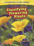 Classifying Flowering Plants