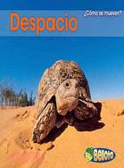 Despacio / Slow