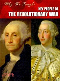 Key People of the Revolutionary War