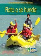 Flota o se hunde / Floating or Sinking