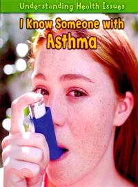 I Know Someone With Asthma