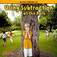 Using Subtraction at the Park