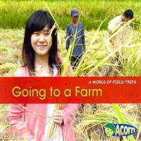 Going to a Farm