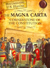 The Magna Carta ─ Cornerstone of the Constitution