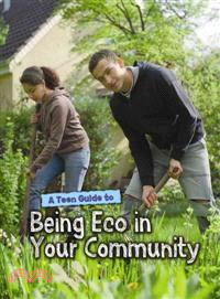 A teen guide to being eco in your community
