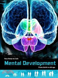 Mental Development—From birth to old age