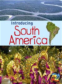 Introducing South America