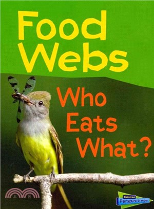 Food Webs ─ Who Eats What?