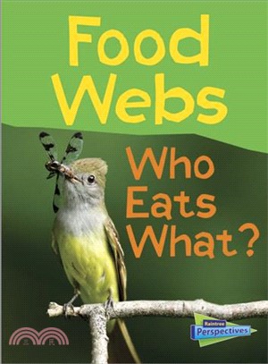 Food Webs ─ Who Eats What?