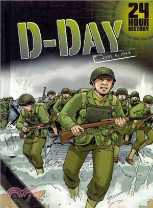 24-Hour History ─ D-Day June 6, 1944