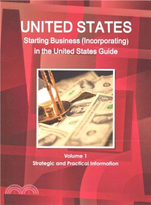 United States Starting Business (Incorporating) in....Guide