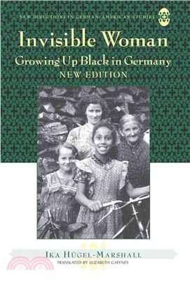Invisible Woman—Growing Up Black in Germany