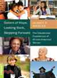 Sisters of Hope, Looking Back, Stepping Forward: The Educational Experiences of African-American Women