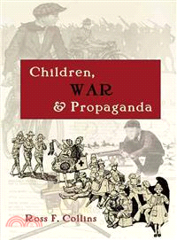 Children, War & Propaganda