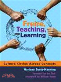 Freire, Teaching, and Learning