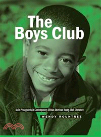 The Boys Club ─ Male Protagonists in Contemporary African American Young Adult Literature