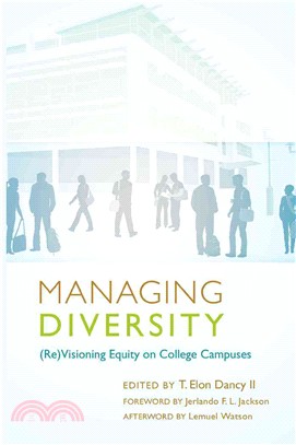 Managing Diversity: (Re)Visioning Equity on College Campuses