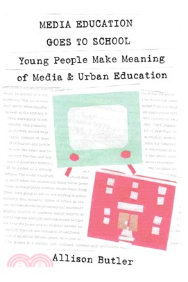 Media Education Goes to School: Young People Make Meaning of Media & Urban Education