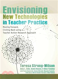 Envisioning New Technologies in Teacher Practice ─ Moving Forward, Circling Back Using a Teacher Action Research Approach