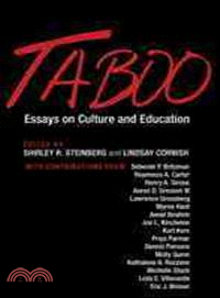 Taboo: Essays on Culture and Education