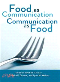 Food As Communication / Communication As Food