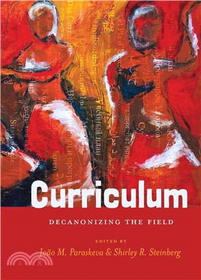 Curriculum :  decanonizing the field /