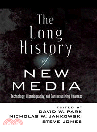 The Long History of New Media