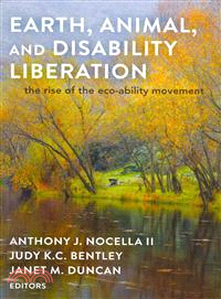 Earth, Animal, and Disability Liberation