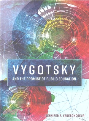 Vygotsky and the Promise of Public Education ― Linking Theory and Practice