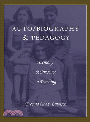 Auto/Biography & Pedagogy ─ Memory & Presence in Teaching